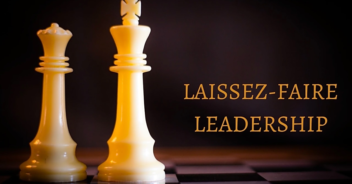 Exploring the Characteristics of Laissez-Faire Leadership: Strategies for Effective Operational Leadership